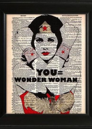 Wonder Woman!: Woman Originals, Books Pages, Art Quotes, Wonder Women ...
