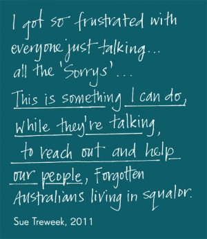 ... Australians living in squalor' attributed to 'Sue Treweek, 2011