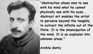Arshile gorky famous quotes 1