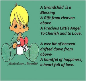 grandchild is a blessing a gift...