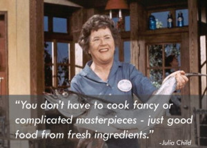 ... masterpieces - just good food from fresh ingredients.