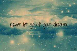 Following Your Dreams Quotes Tumblr