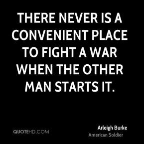 Arleigh Burke Quotes