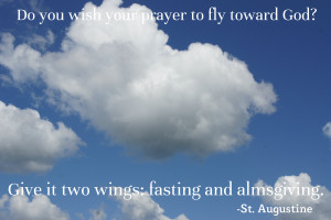 St. Augustine quotes are always beneficial. “Do you wish your prayer ...