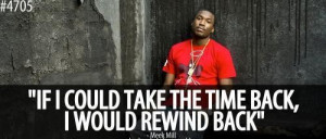 Rapper meek mill deep quotes and sayings famous about time