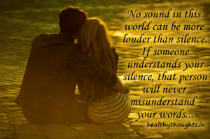 If someone understands your silence_love_friendship_quotes