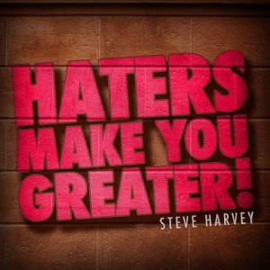 Hate, Steve Harvey Quotes, Quotes Love, Steve Harvey I, Funnies Steve ...