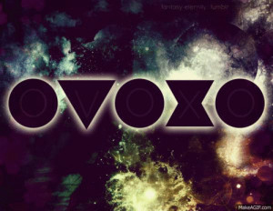 OVOXO Quotes http://www.tumblr.com/tagged/ovoxo-gif