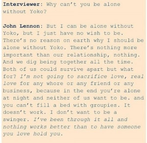 John Lennon on Yoko Ono- My favoritequote of all time