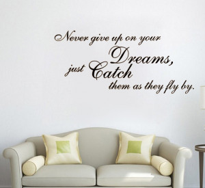 ... dreams just...they fly by vinyl wall quote for home(China (Mainland