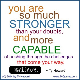 Ty Howard on Believing, Quotes on Overcoming Adversity, Quotes for ...