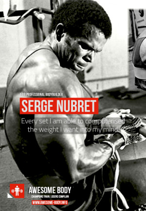 Serge Nubret Workout Quote | Motivational quotes by Serge Nubret