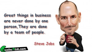 Great Things In Business by steve-jobs Picture Quotes