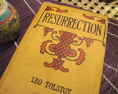SALE Antique Book - Resurrection by Leo Tolstoy 1899 Yellow Cover