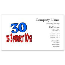 30 is 3 perfect 10's Business Cards for