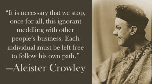 ... , Crowley Quotes, Aleister Crowley, Unique Paths, Inspiration Quotes