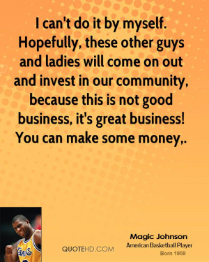 ... is not good business, it's great business! You can make some money