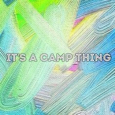 Camp Quotes