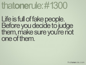 Fake Family Quotes Life is full of fake people.