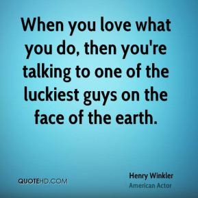 henry-winkler-henry-winkler-when-you-love-what-you-do-then-youre.jpg
