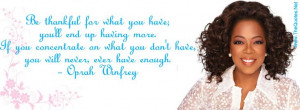 ... Oprah Winfrey Where there is no struggle, there is no strength