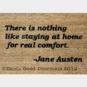 Jane Austen quote doormat | Damn Good Doormats
