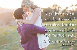 Love Quotes | I Love You Don't Want To Lose You
