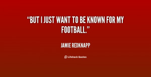 quote-Jamie-Redknapp-but-i-just-want-to-be-known-30931.png
