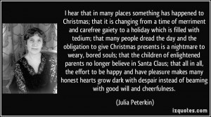 Christmas; that it is changing from a time of merriment and carefree ...