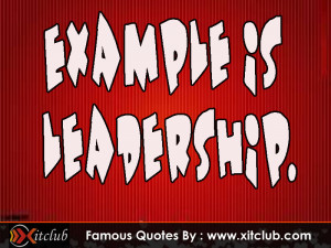 You Are Currently Browsing 15 Most Famous Leadership Quotes
