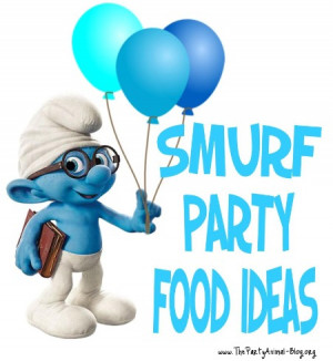Lets talk about some Smurf Party Food Ideas for your Smurfs Birthday ...