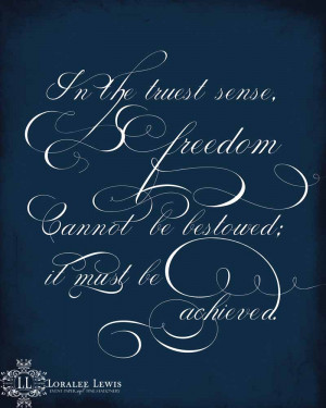 Download this famous freedom quote by Theodore Roosevelt at the ...