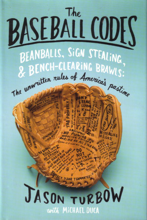 Book 113: The Baseball Codes by Jason Turbow w/Michael Duca
