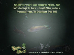 200-years-weve-been-conque-Tom-McMillan-quoted-in-Francesca-Lyman-Th ...