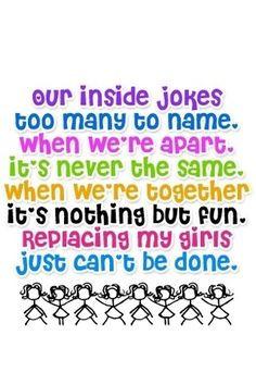 Cute quote for girls and their bffs More