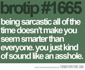 funny sarcastic smart quote on imgfave