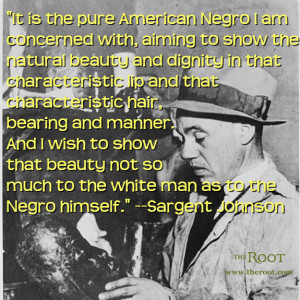 Quote of the Day: Sargent Johnson on Art