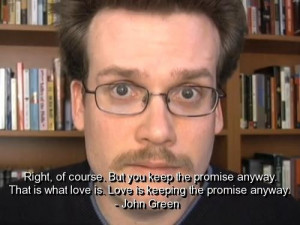 John green quotes and sayings real witty love meaningful