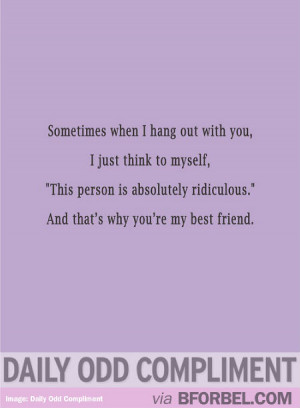 Daily Odd Compliment Best Friends