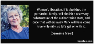 Women's liberation, if it abolishes the patriarchal family, will ...