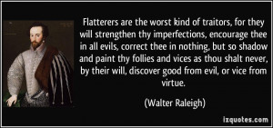 More Walter Raleigh Quotes