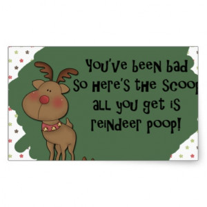Naughty Funny Christmas Reindeer Poop Gift Saying Rectangle Stickers