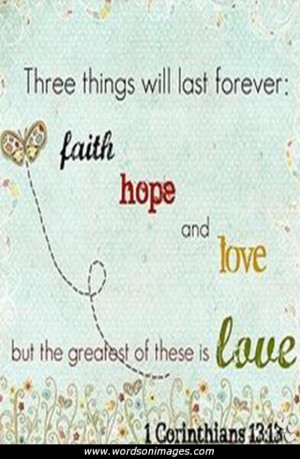 Faith hope and love quotes - Collection Of Inspiring Quotes, Sayings ...