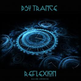 Psy Trance Reflection Samples Goa, Psy Trance and Psychedelic