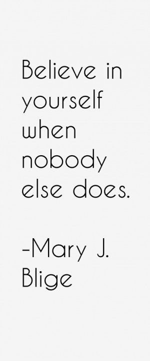 Mary J Blige Quotes amp Sayings