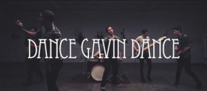 dance gavin dance | Tumblr