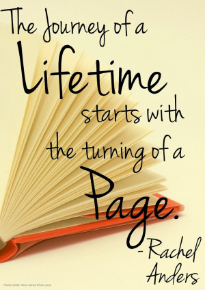 ... starts with the turning of a Page. - Rachel Anders #Reading #Quote