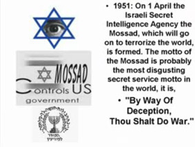The motto of the Mossad is probably the most disgusting secret service ...