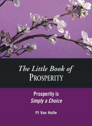 Prosperity Quotes The little book of prosperity,