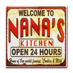 Nana's Kitchen.....My Mom was xakked Nana by her grandkids More